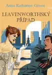 Leavenworthský případ - Anna Katharine Green