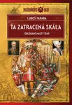 Ta zatracená skála - Luboš Taraba
