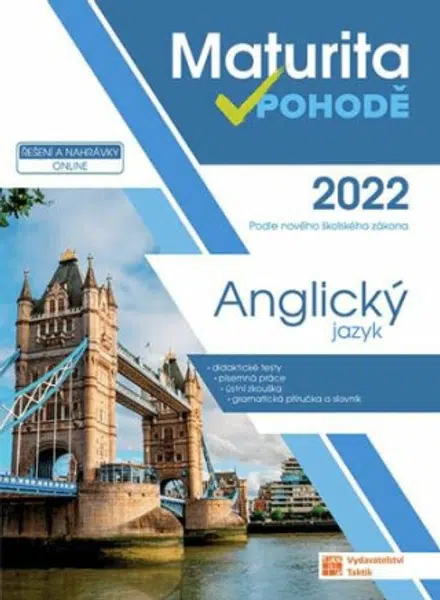 Maturita v pohodě - Anglický jazyk 2022