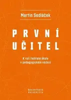 První učitel - Marek Sedláček