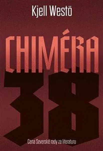 Chiméra 38 - Kjell Westö
