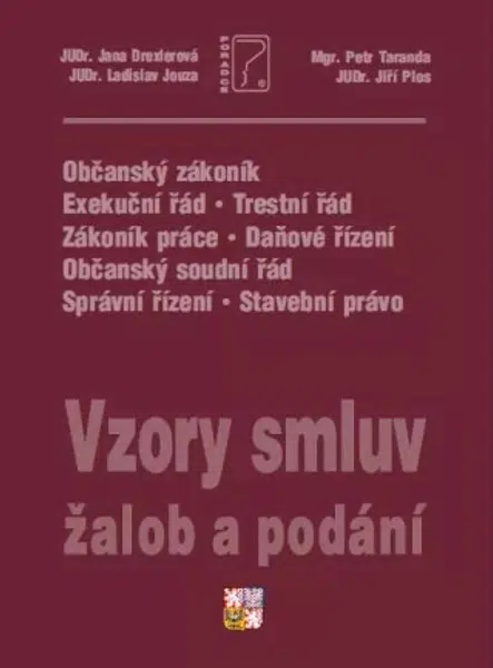 Vzory smluv, žalob a podání 2022 + editovatelné CD - Jiří Plos, Ladislav Jouza, Petr Taranda, Drexlerová Jana