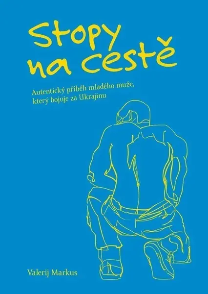 Stopy na cestě - Valerij Serhijovyč Markus