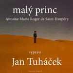 Malý princ - Antoine de Saint-Exupéry - audiokniha