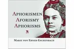 Aphorismen Aforismy Aphorisms - Marie von Ebner-Eschenbachová