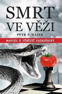 Smrt ve věži - Petr P. Hájek