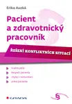 Pacient a zdravotnický pracovník - Auzká Erika - e-kniha