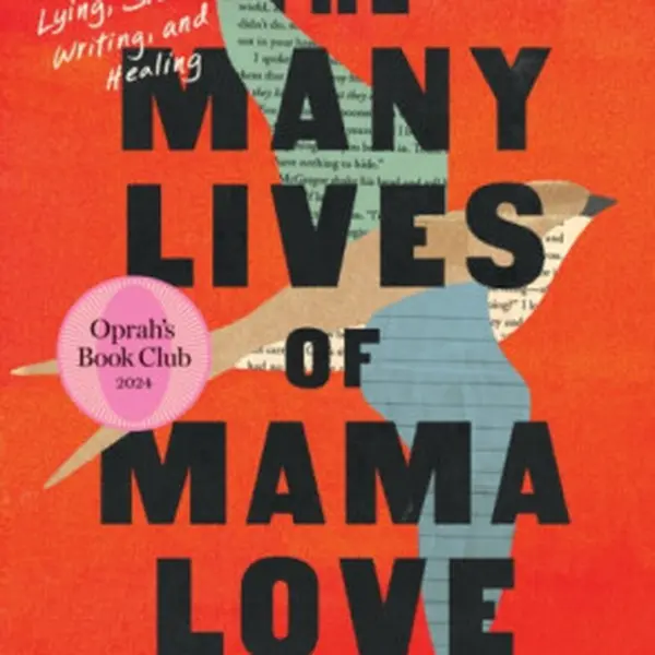 The Many Lives of Mama Love - Lara Love Hardin