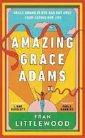Amazing Grace Adams - Fran Littlewood