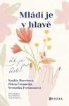 Mládí je v hlavě - Petra Černocká, Saskia Burešová, Veronika Freimanová