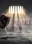 The Black Tulip - Alexandre Dumas