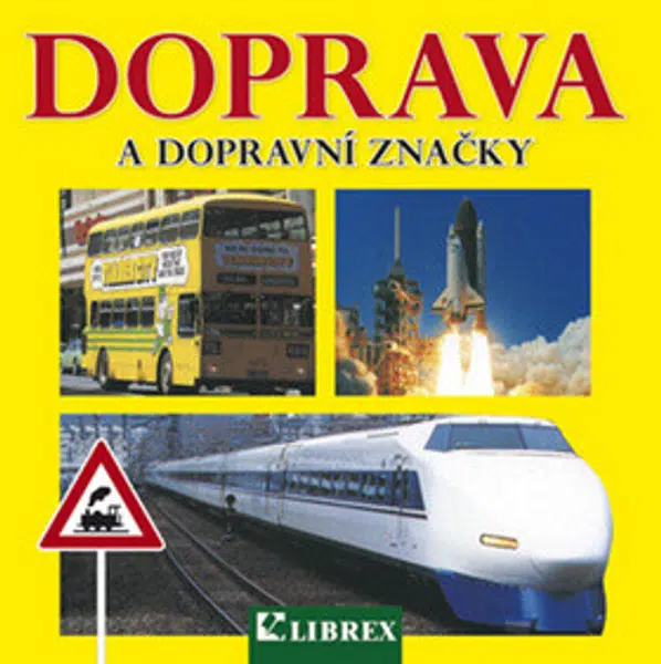Doprava a dopravní značky