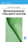 Revmatologický výkladový slovník - Jozef Rovenský