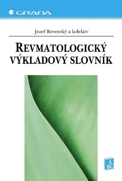 Revmatologický výkladový slovník - Jozef Rovenský