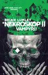 Nekroskop: Vampýři - Brian Lumley