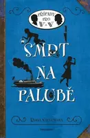 Smrt na palubě - Robin Stevensová