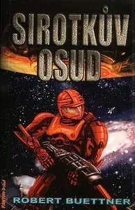 Sirotkův osud - Robert Buettner