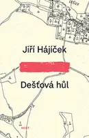 Dešťová hůl - Jiří Hájíček