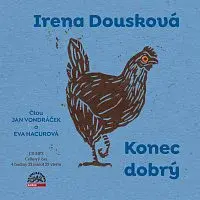 Jan Vondráček, Eva Hacurová – Dousková: Konec dobrý