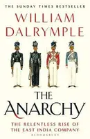 The Anarchy - William Dalrymple