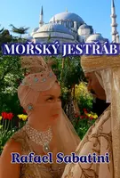 Mořský jestřáb - Rafael Sabatini