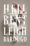 Hell Bent - Leigh Bardugová
