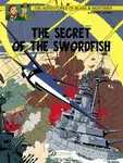 Blake & Mortimer 17 - The Secret of the Swordfish Pt 3 - Edgar P. Jacobs