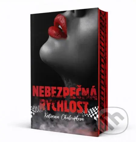 Nebezpečná rychlost - Kateřina Chaloupková