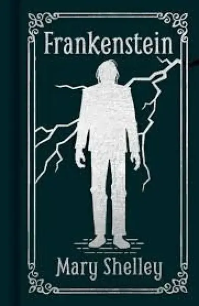 Frankenstein - Mary W. Shelley