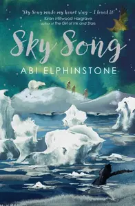 Sky Song - Abi Elphinstoneová