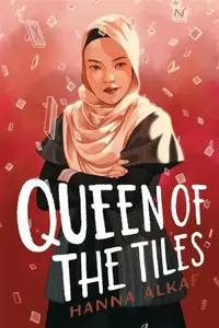 Queen of the Tiles - Hanna Alkaf