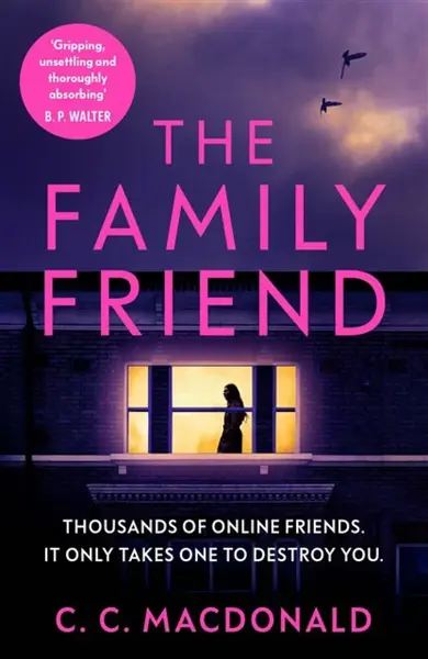 The Family Friend - MacDonald C.C.