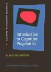 Introduction to Cognitive Pragmatics - Klaus-Uwe  Panther