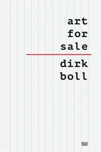 Art and its Market - Dirk Boll