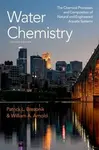 Water Chemistry - Patrick L.  Brezonik, William A.  Arnold