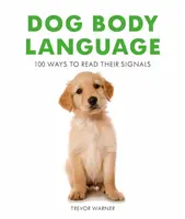 Dog Body Language - Trevor Warner
