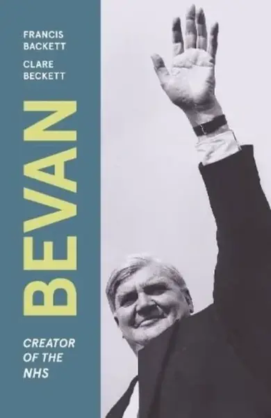 Bevan - Francis Beckett