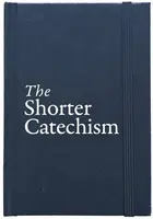 The Shorter Catechism Hb - Roderick Lawson