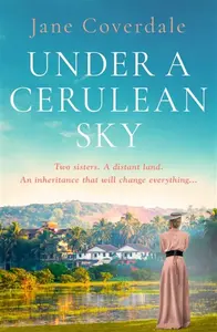 Under A Cerulean Sky - Jane Coverdale