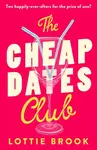The Cheap Dates Club - Lottie Brook