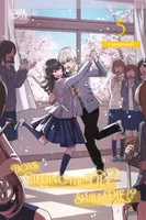 Boys Gilding the Lily Shall Die!?, Volume 5 - Yomogimochi