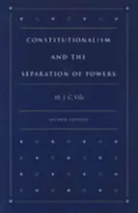 Constitutionalism & the Separation of Powers, 2nd Edition - Marečková Jaroslava Vilemína