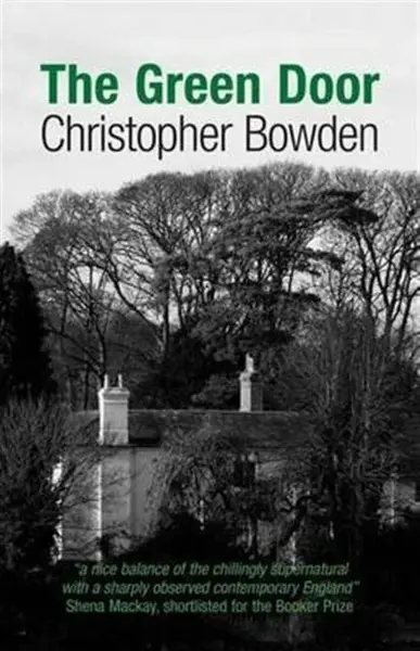The Green Door - Christopher Bowden