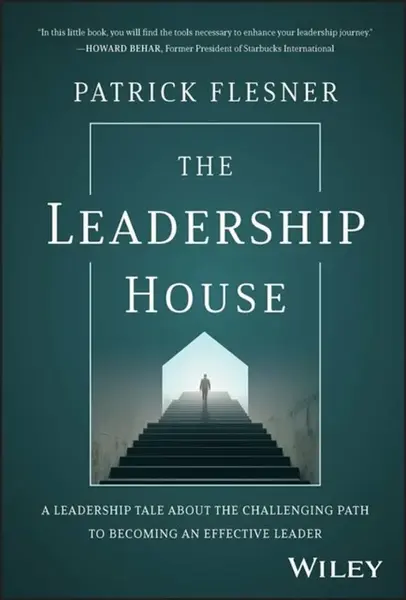 The Leadership House - Patrick Flesner