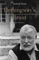 Hemingway's Brain - Andrew Farah