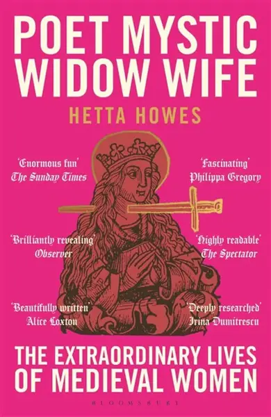 Poet, Mystic, Widow, Wife - Hetta Howes