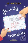 Já a Ty, navždy - Jo Watson - kniha z kategorie Romantika