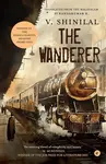The Wanderer - V. Shinilal