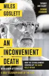 An Inconvenient Death - Miles Goslett