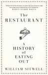 The Restaurant - William Sitwell